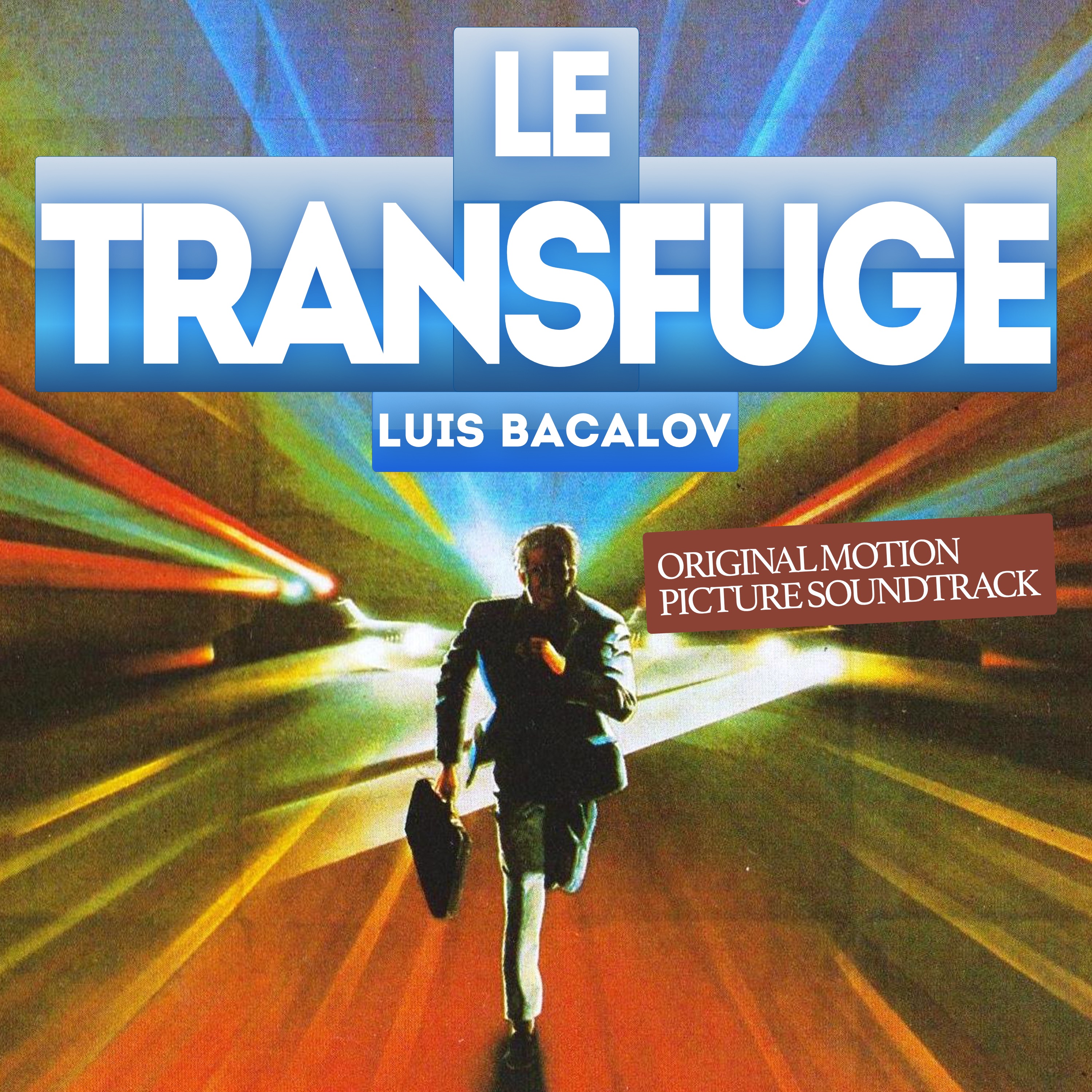 Le Transfuge (Original Motion Picture Soundtrack) album cover