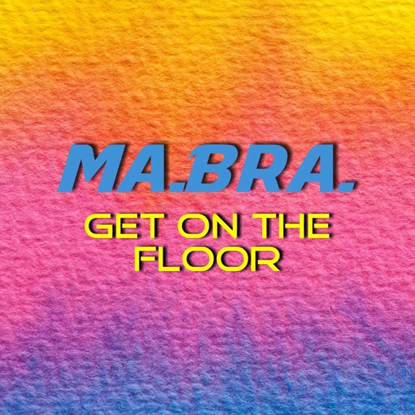 Get on the floor - Single album cover