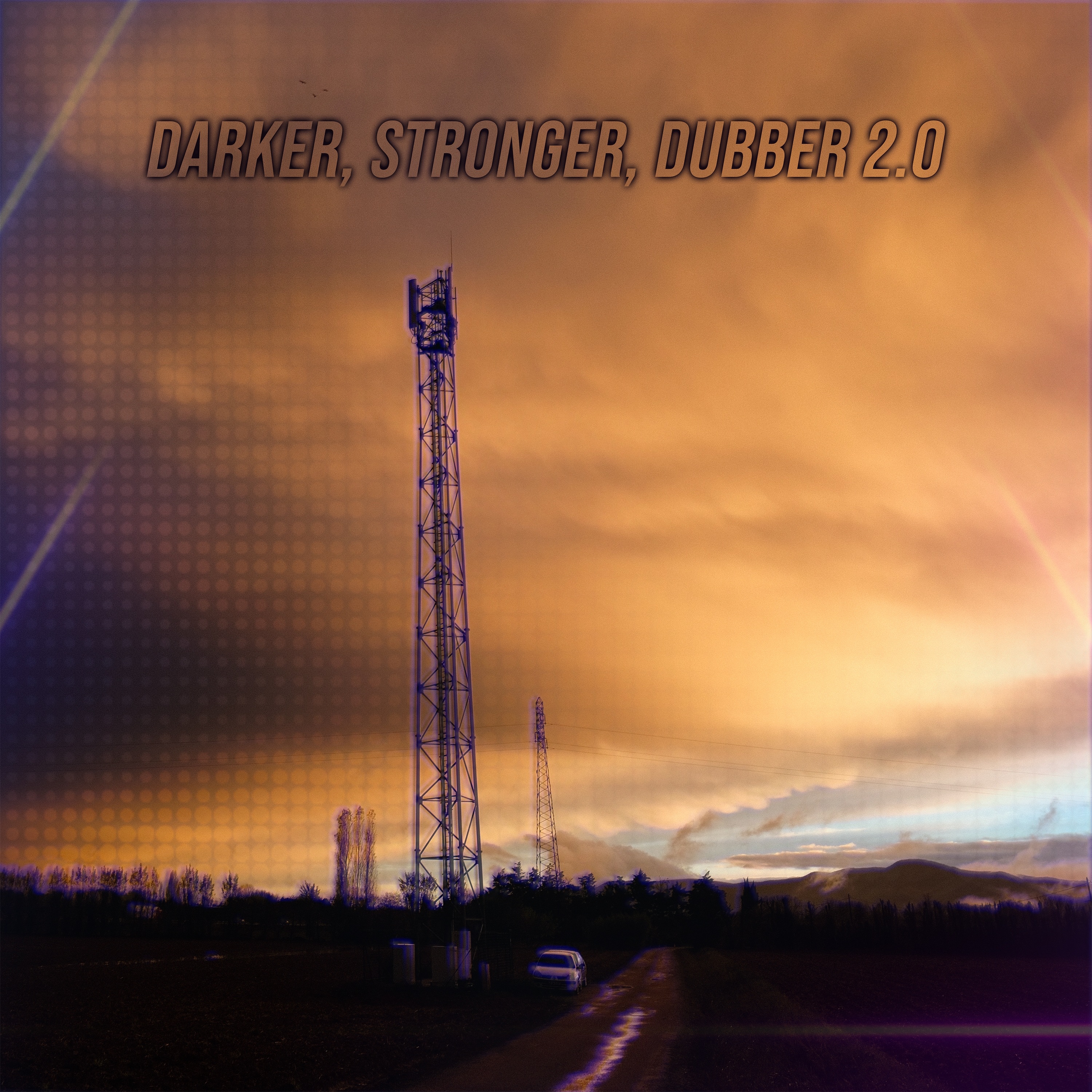 Darker, Stronger, Dubber 2.0 - Single album cover