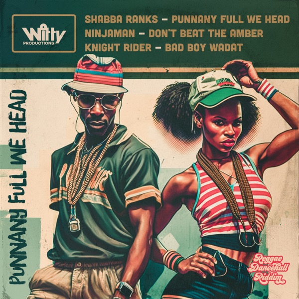 Reggae Dancehall Riddim: Punnany Full We Head - Single album cover