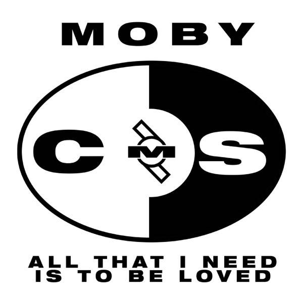 All That I Need (Is to Be Loved) - Single album cover