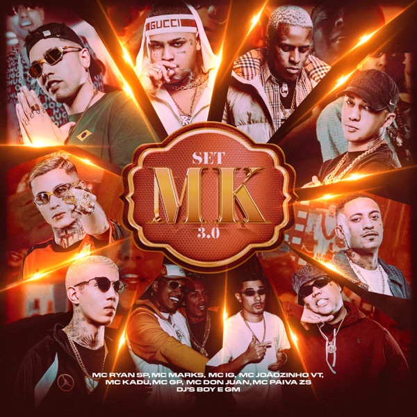 SET do MK 3.0 (feat. MC Ryan SP, MC Marks, Mc IG, Mc Don Juan & Mc Paiva ZS) - Single album cover