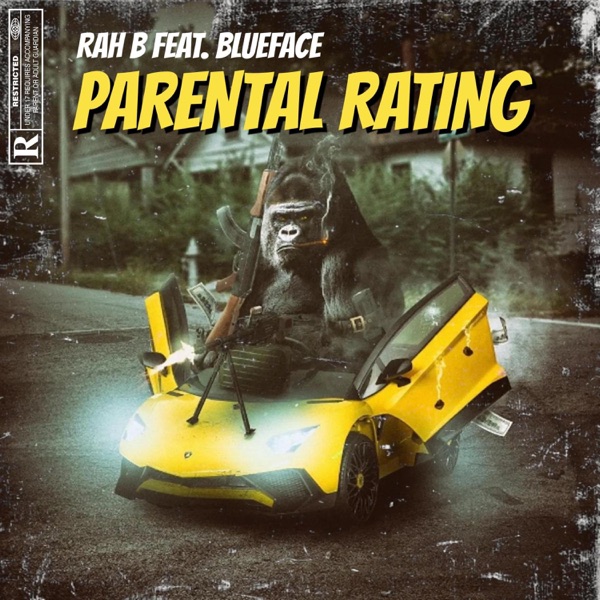 Parental Rating (feat. Blueface) - Single album cover
