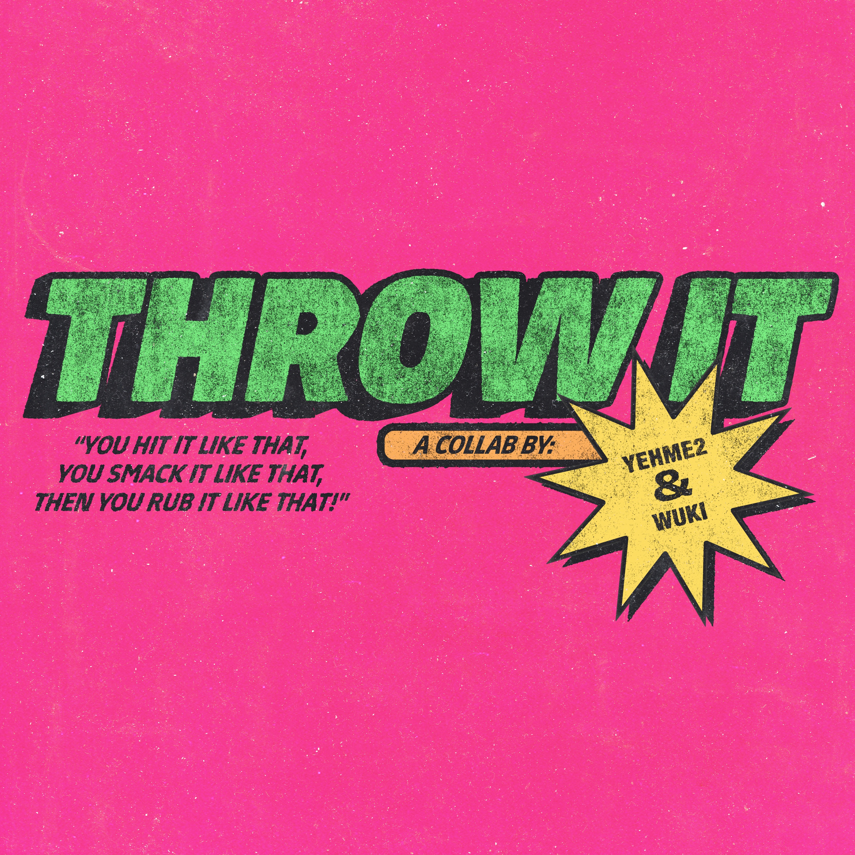 Throw It - Single album cover