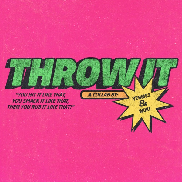 Throw It - Single album cover