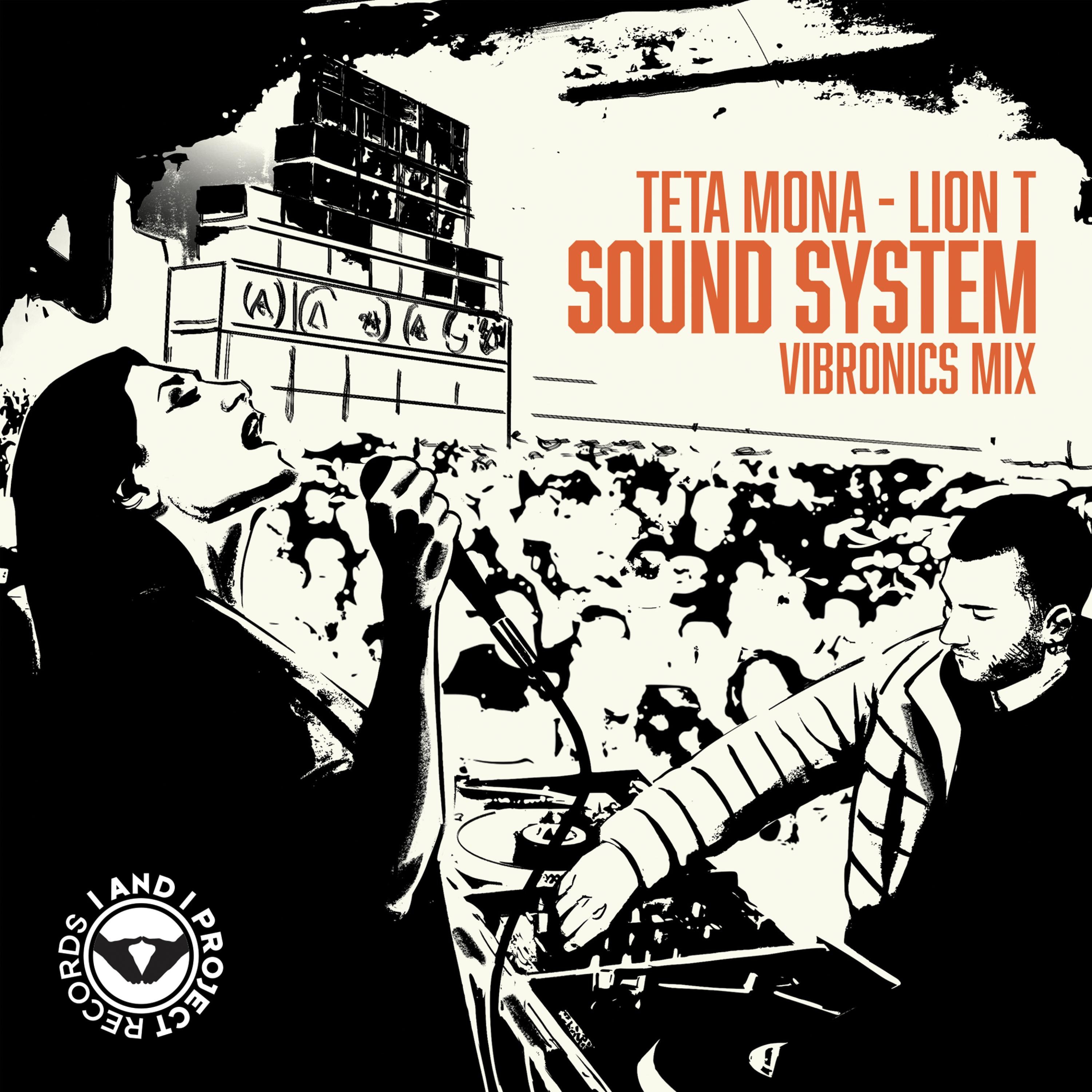Sound System (The Vibronics mix) [feat. Vibronics] - Single album cover