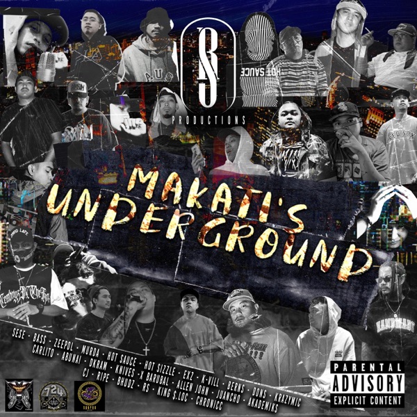 Makati's Underground (feat. Sese, Bass, Zeepol, Murda, Hot Sauce, Hot Sizzle, Exz, K-Vill, Berns, Do album cover