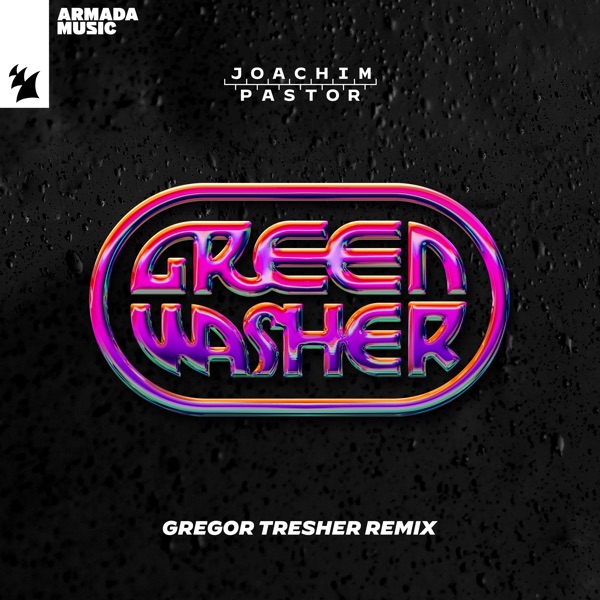 Green Washer (Gregor Tresher Remix) - Single album cover