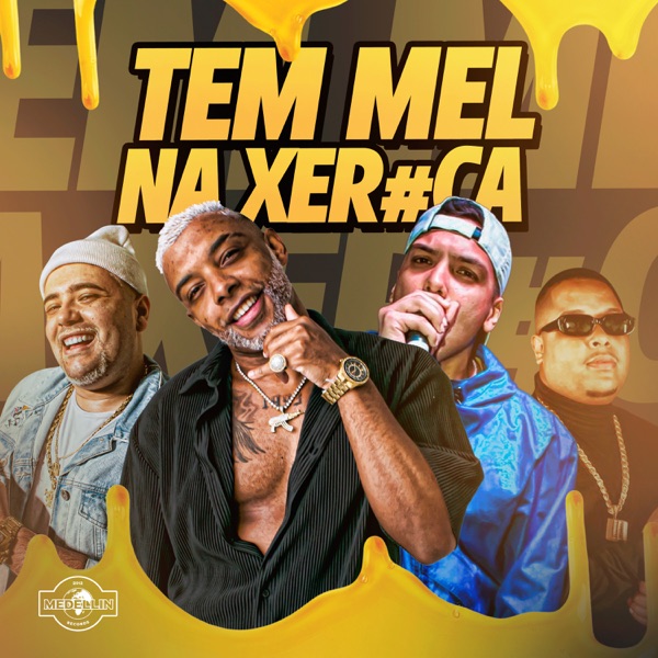 Tem Mel na Xereca (feat. MC GL) - Single album cover