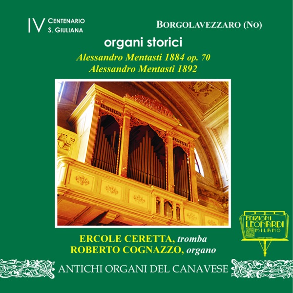 Organi Storici Alessandro Mentasti 1884 op. 70 e Alessandro Mentasti 1892, Chiesa dei SS. Bartolomeo album cover