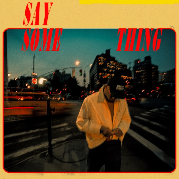 Say Something - Single album cover
