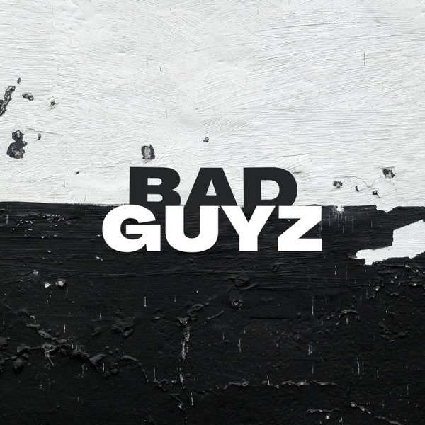 Bad Guyz - Single album cover
