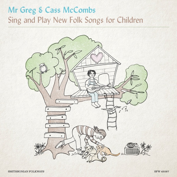 Mr. Greg & Cass Mccombs Sing and Play New Folk Songs for Children album cover