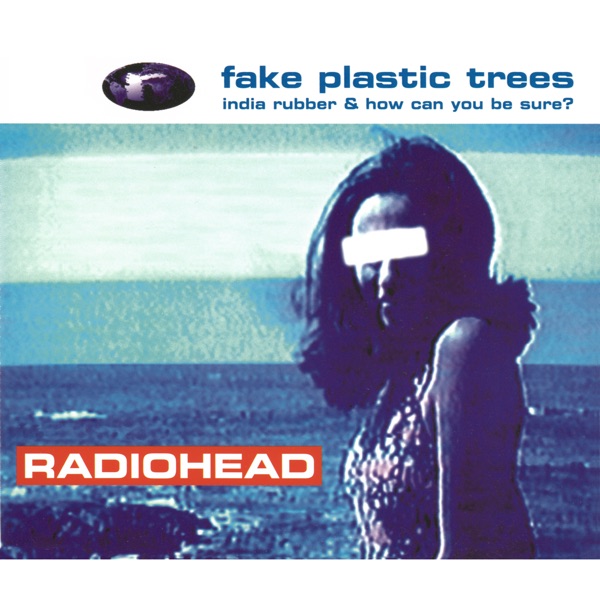 Fake Plastic Trees - Single album cover