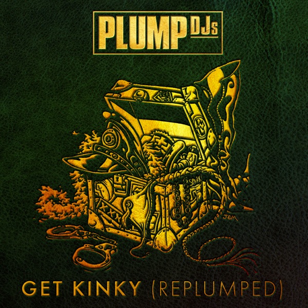 Get Kinky (RePlumped) - Single album cover