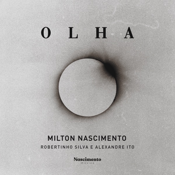 Olha (feat. Milton Nascimento) - Single album cover