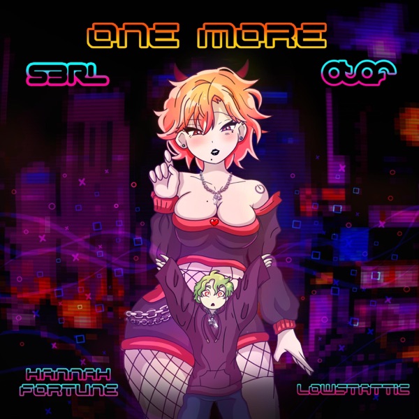 One More (feat. Hannah Fortune & lowstattic) - Single album cover