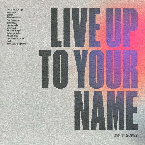Live Up To Your Name - Single album cover