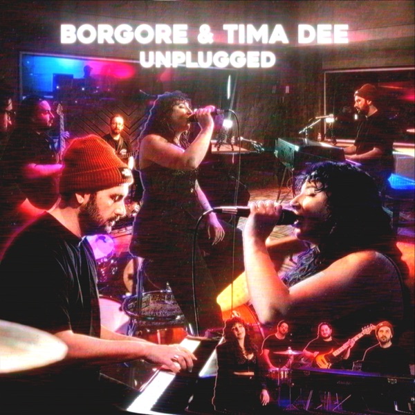 Borgore & Tima Dee [UNPLUGGED] - Single album cover