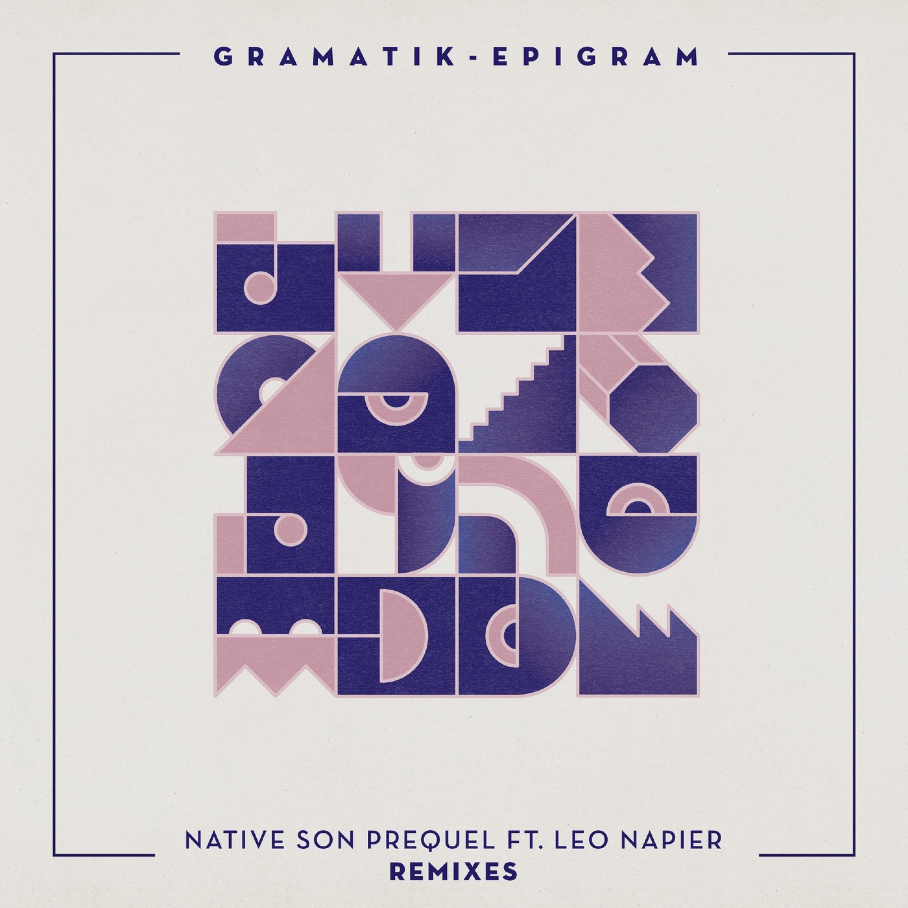 Native Son Prequel (feat. Leo Napier) [Remixes] - EP album cover