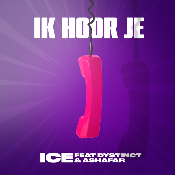 Ik Hoor Je (feat. DYSTINCT, Ashafar & YAM) - Single album cover
