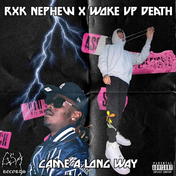 CAME a LONG WAY (feat. RXKNephew) - Single album cover