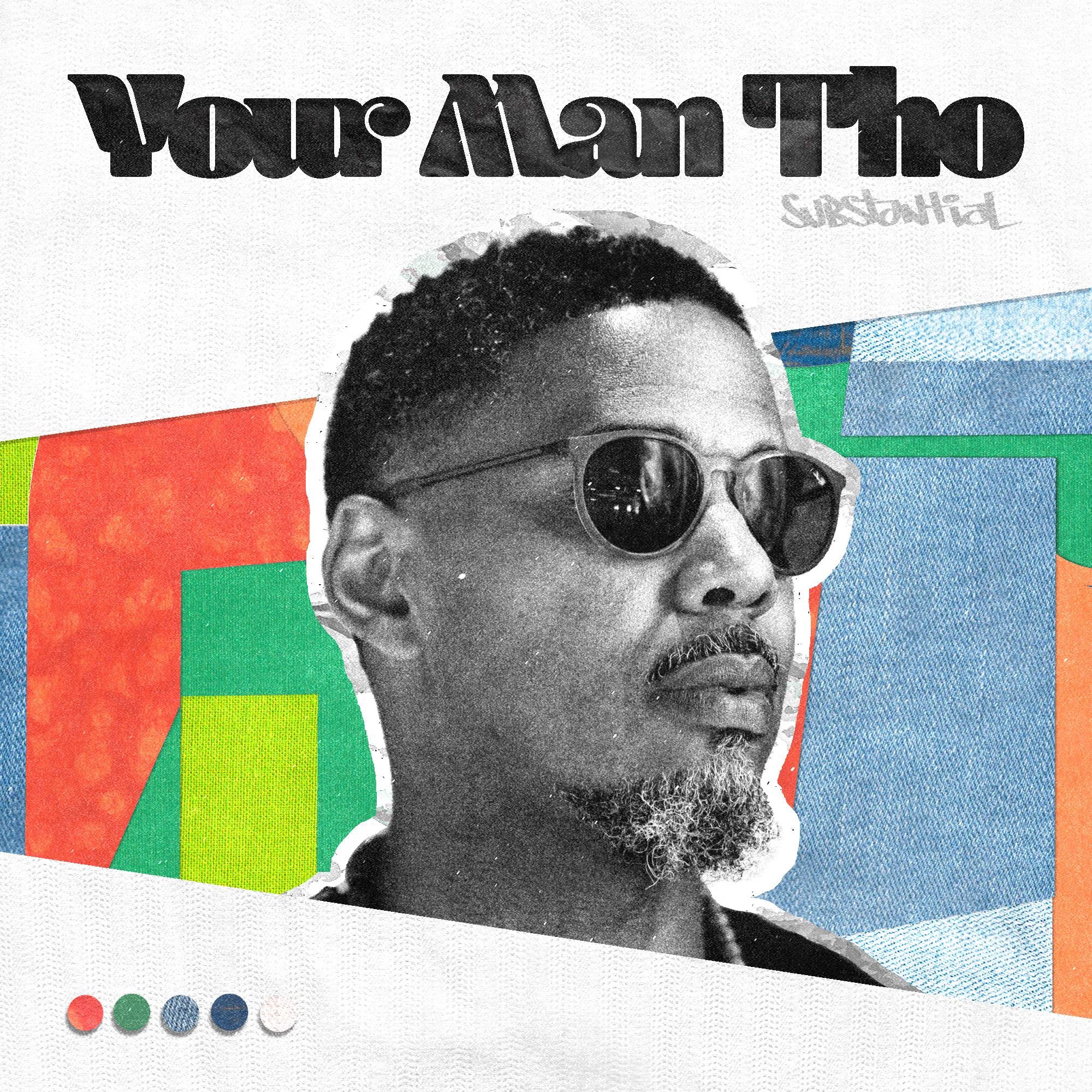 Your Man Tho - Single album cover