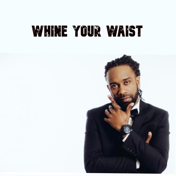 Wine Your Waist - Single album cover