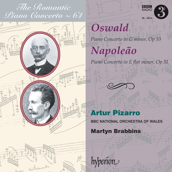 Oswald & Napoleão: Piano Concertos (Hyperion Romantic Piano Concerto 64) album cover