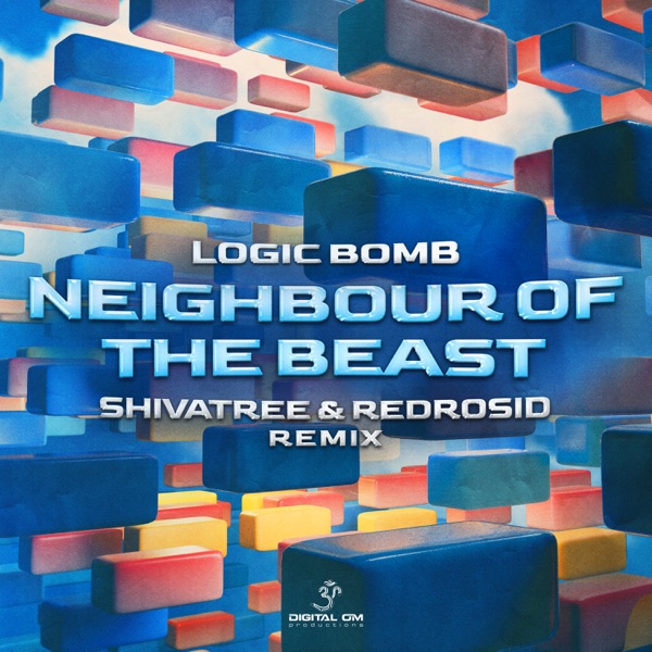 Neighbour of the Beast (shivatree & redrosid remix) - Single album cover