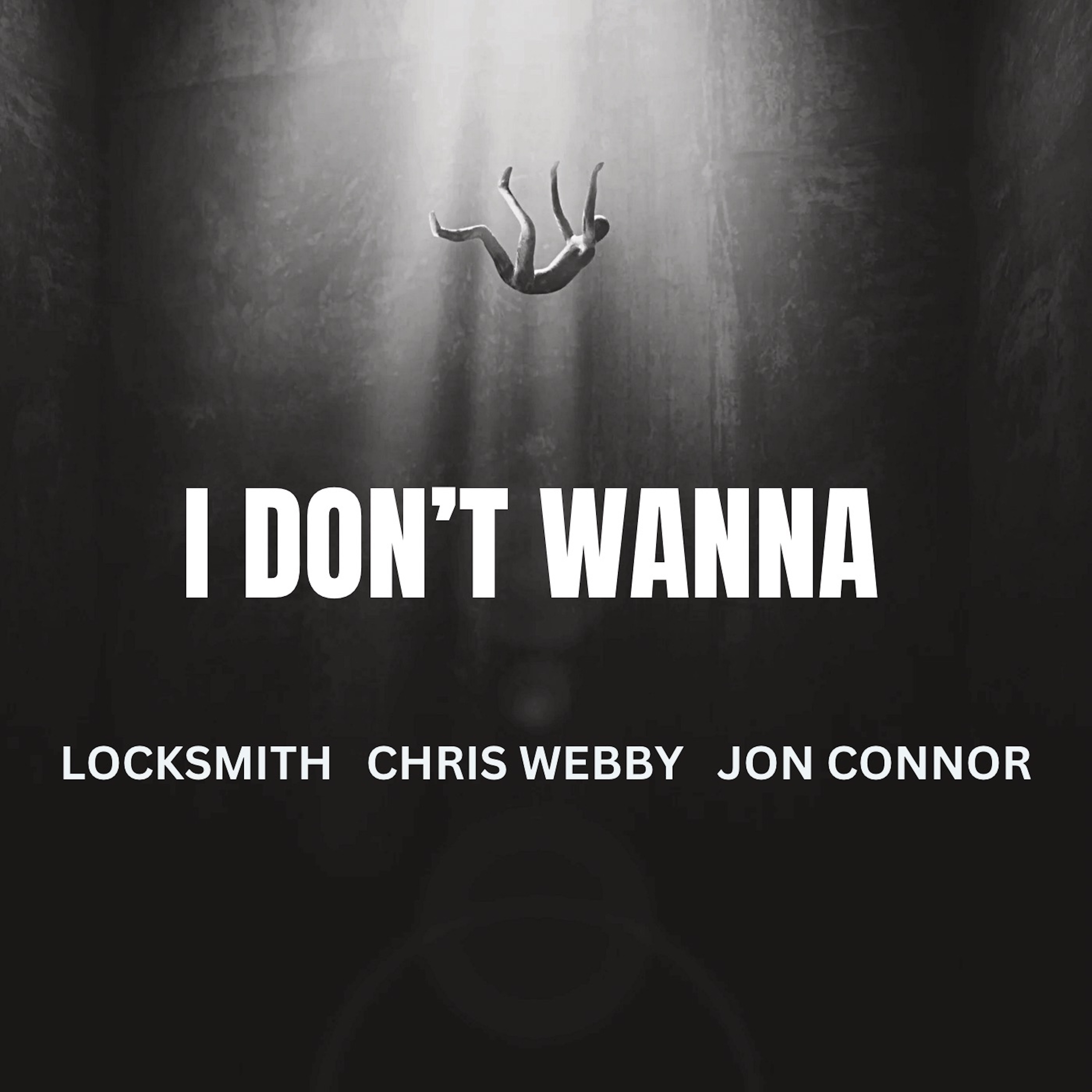 I Don't Wanna - Single album cover