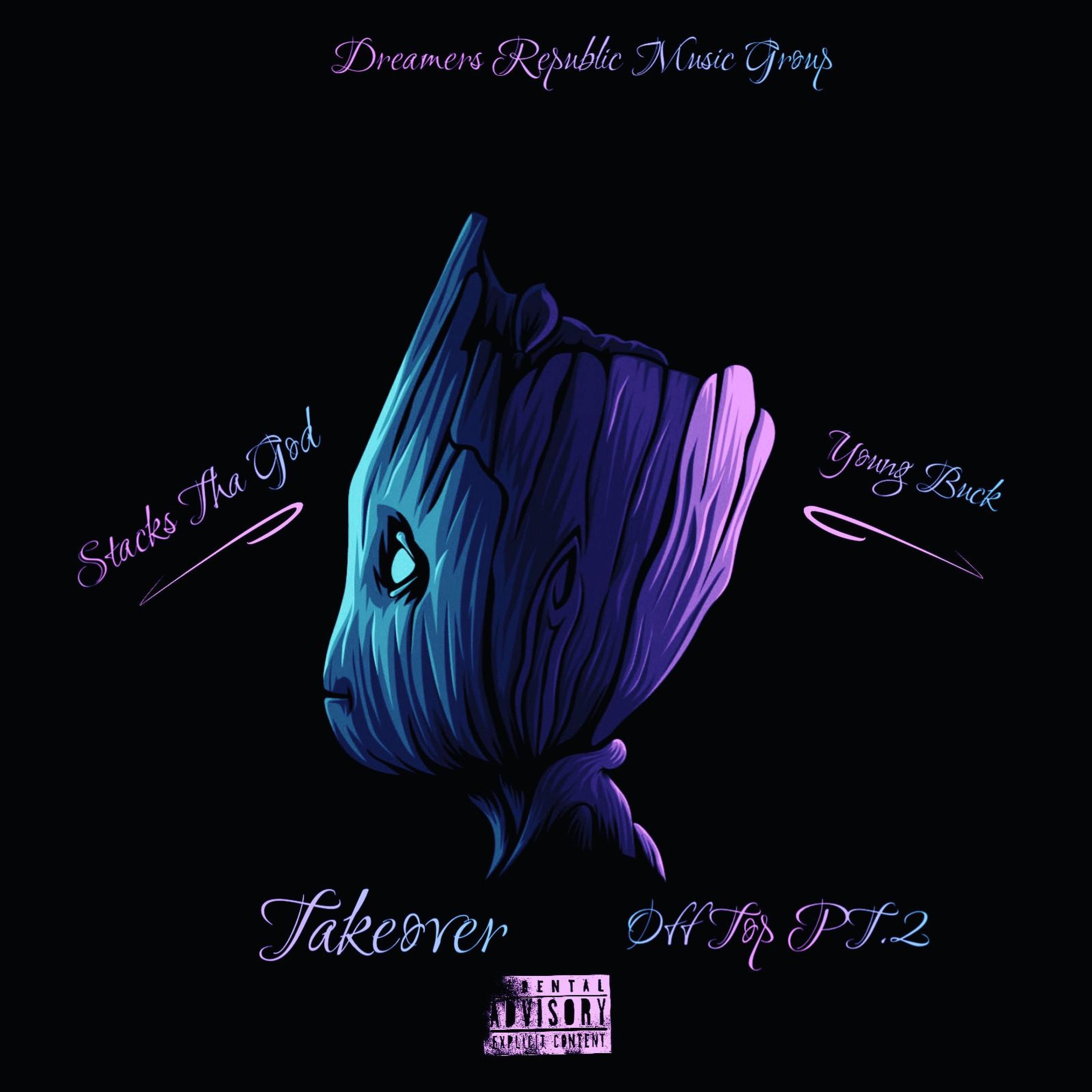 Takeover (Off Top Pt. 2) (feat. Young Buck) - Single album cover