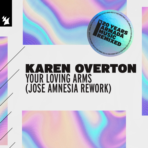 Your Loving Arms (Jose Amnesia Rework) - Single album cover