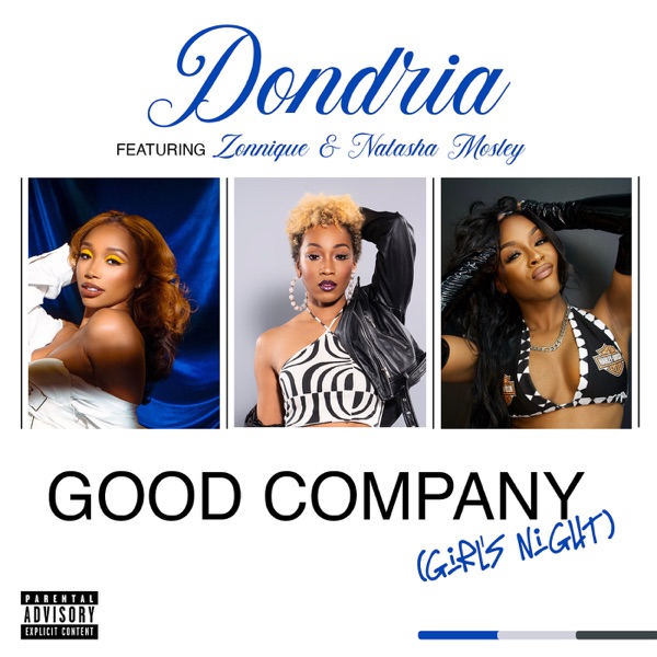 Good Company (Girl's Night) - Single [feat. Zonnique & Natasha Mosley] - Single album cover