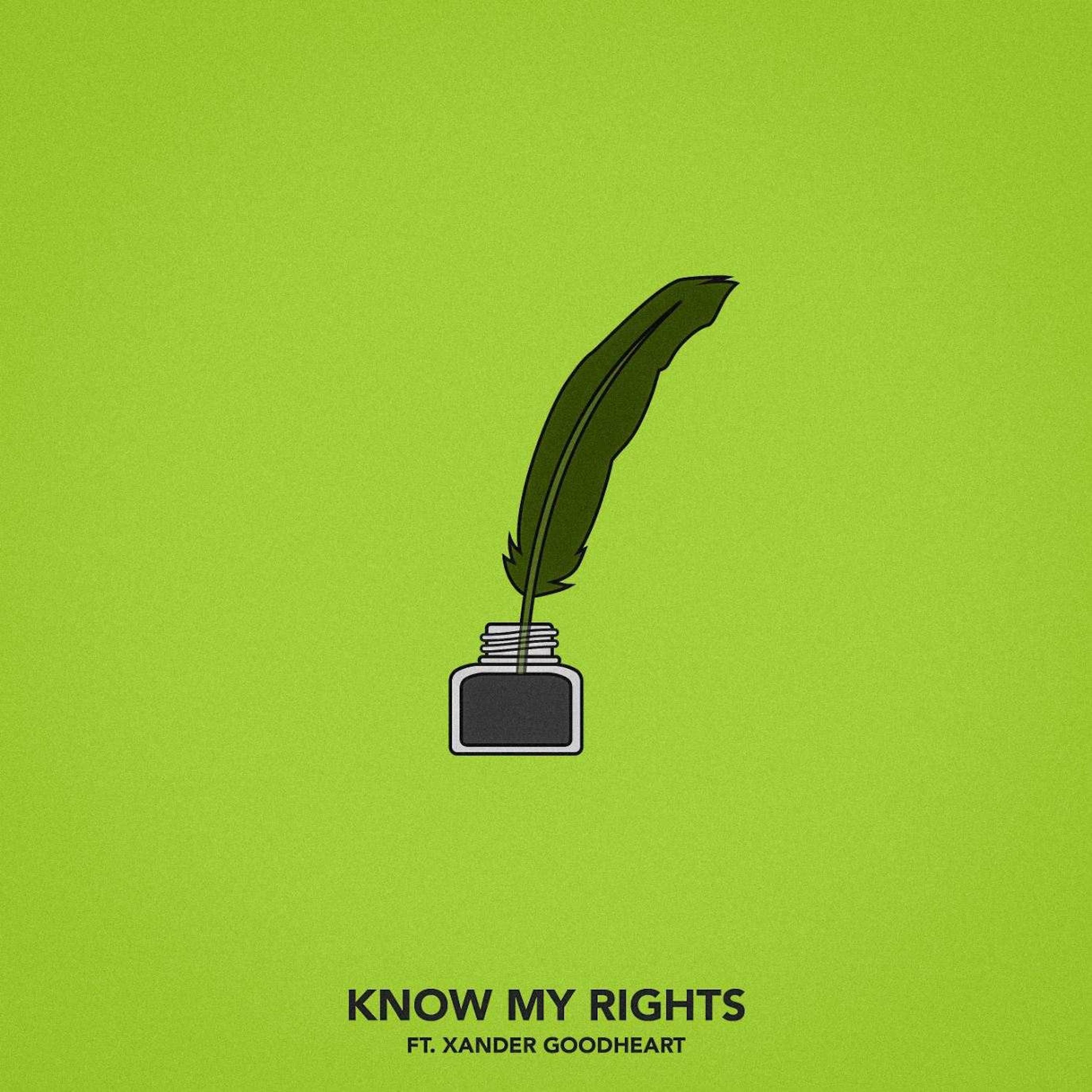 Know My Rights (feat. Xander Goodheart) - Single album cover
