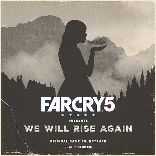 Far Cry 5 Presents: We Will Rise Again (Original Game Soundtrack) album cover