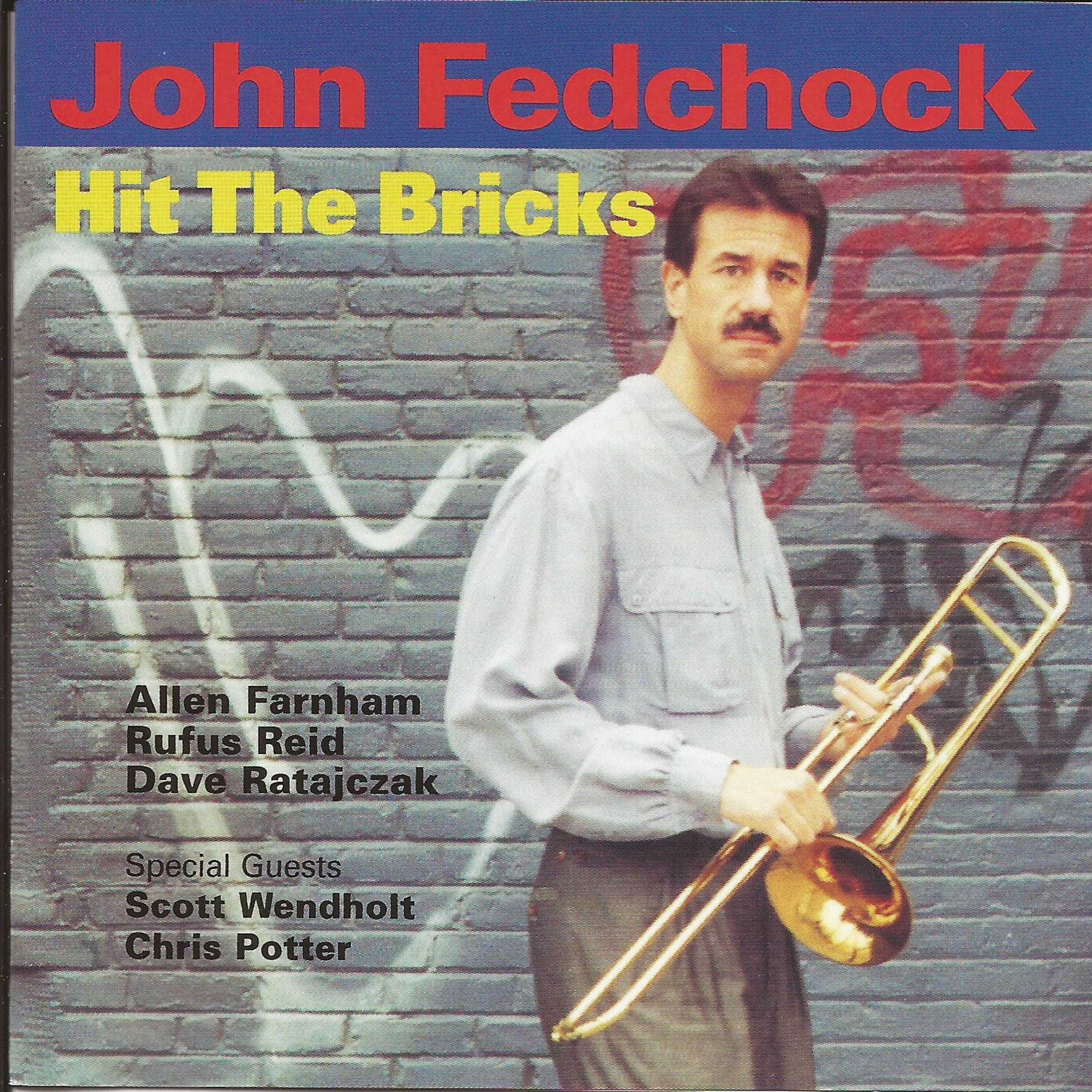 Hit the Bricks (feat. Chris Potter, Rufus Reid, Scott Wendholt, Allen Farnham & Dave Ratajczak) album cover