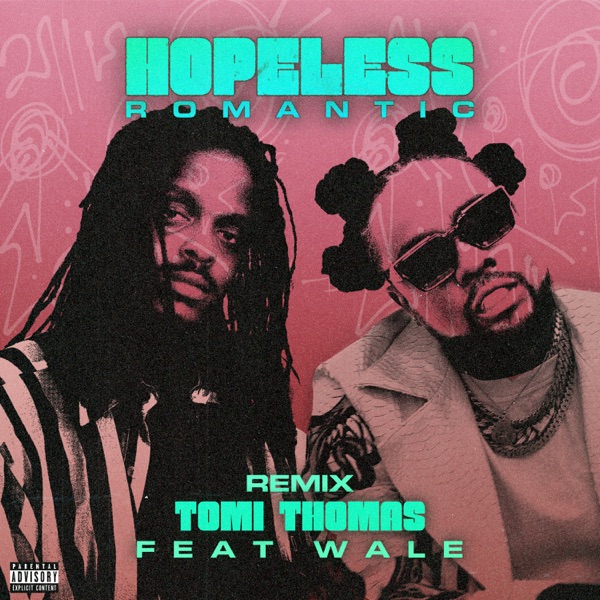 Hopeless Romantic (feat. Wale) [Remix] - Single album cover
