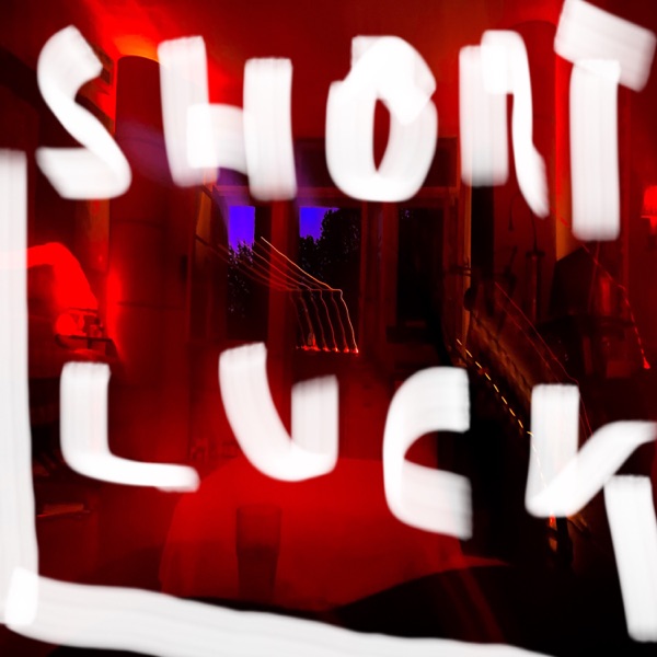 Short Luck - Single album cover