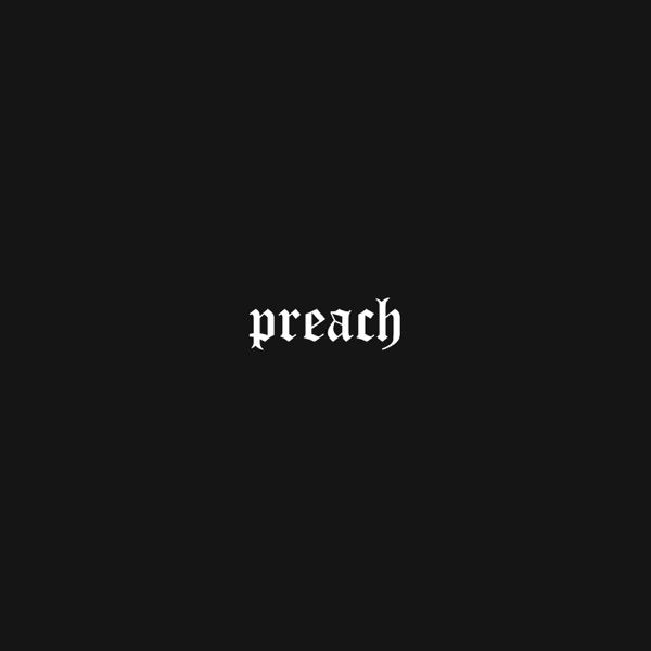 Preach - Single album cover
