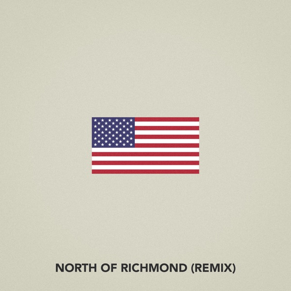 North of Richmond (Remix) [feat. Oliver Anthony Music] - Single album cover