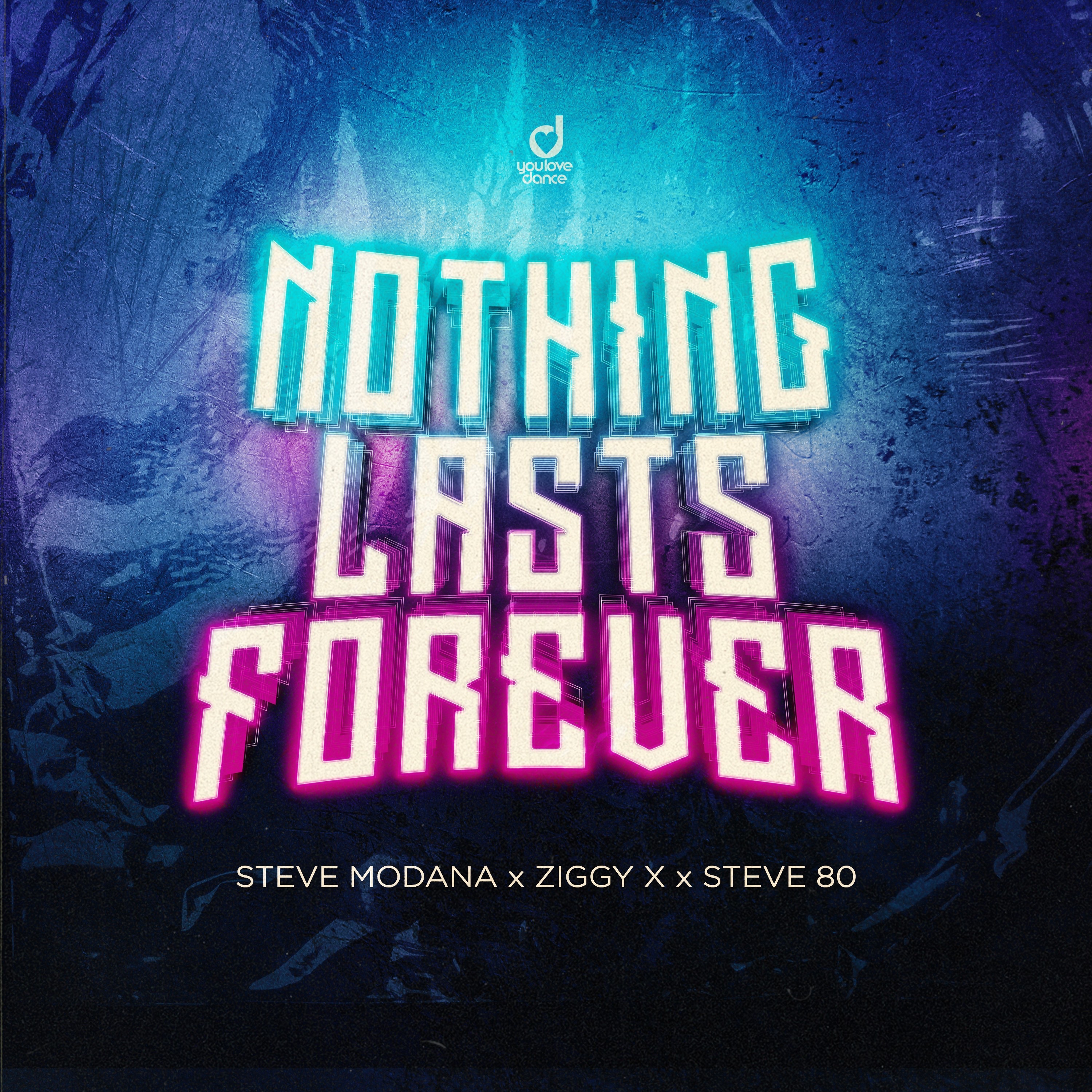Nothing Lasts Forever - Single album cover
