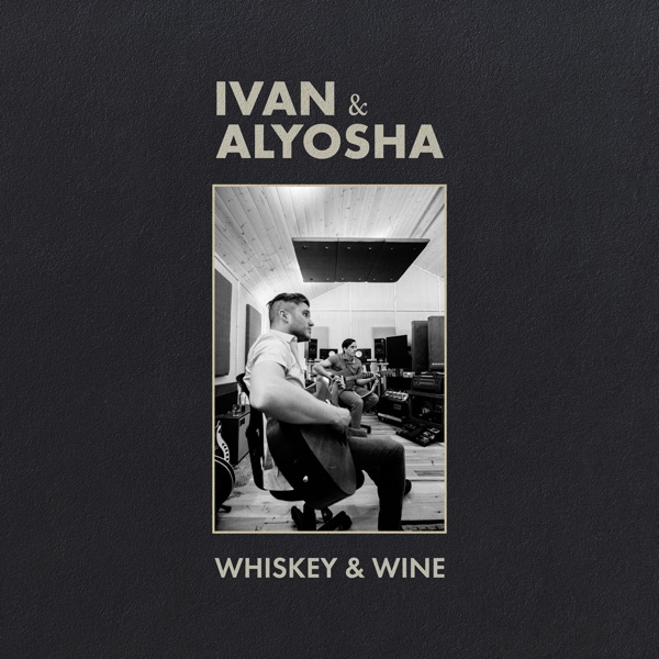 Whiskey & Wine - Single album cover