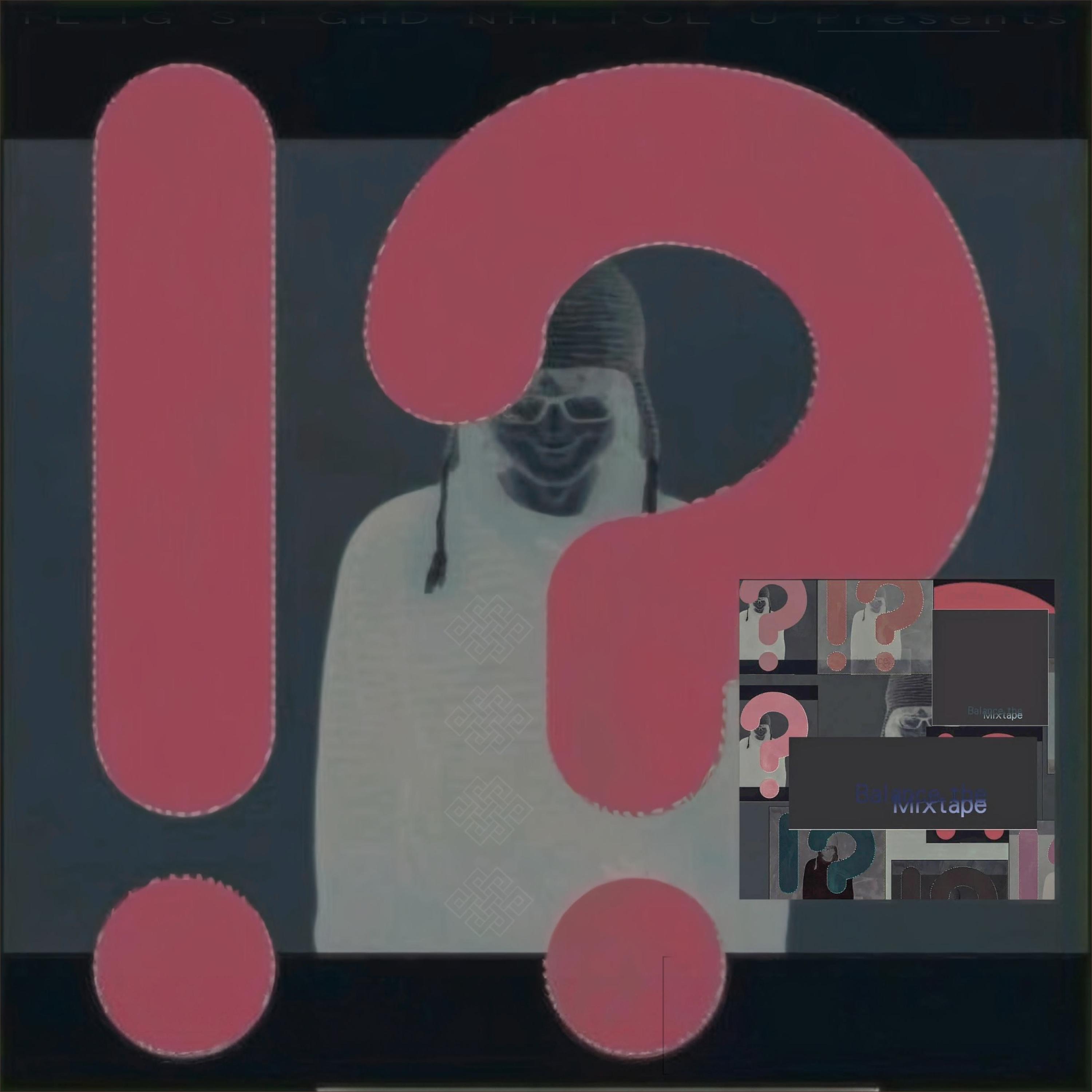 Balance the Mixtape album cover