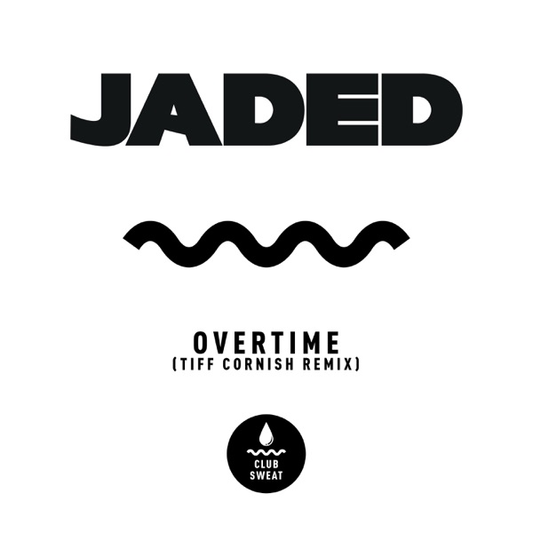 Overtime (Tiff Cornish Remix) - Single album cover
