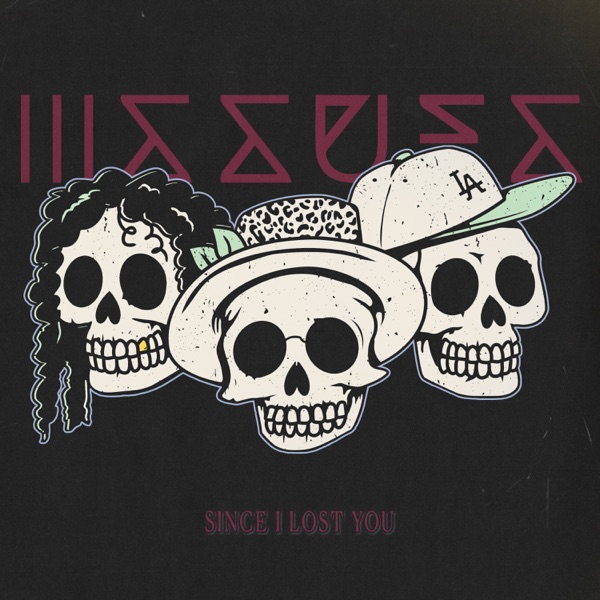 Since I Lost You (feat. Skyler Acord) - Single album cover