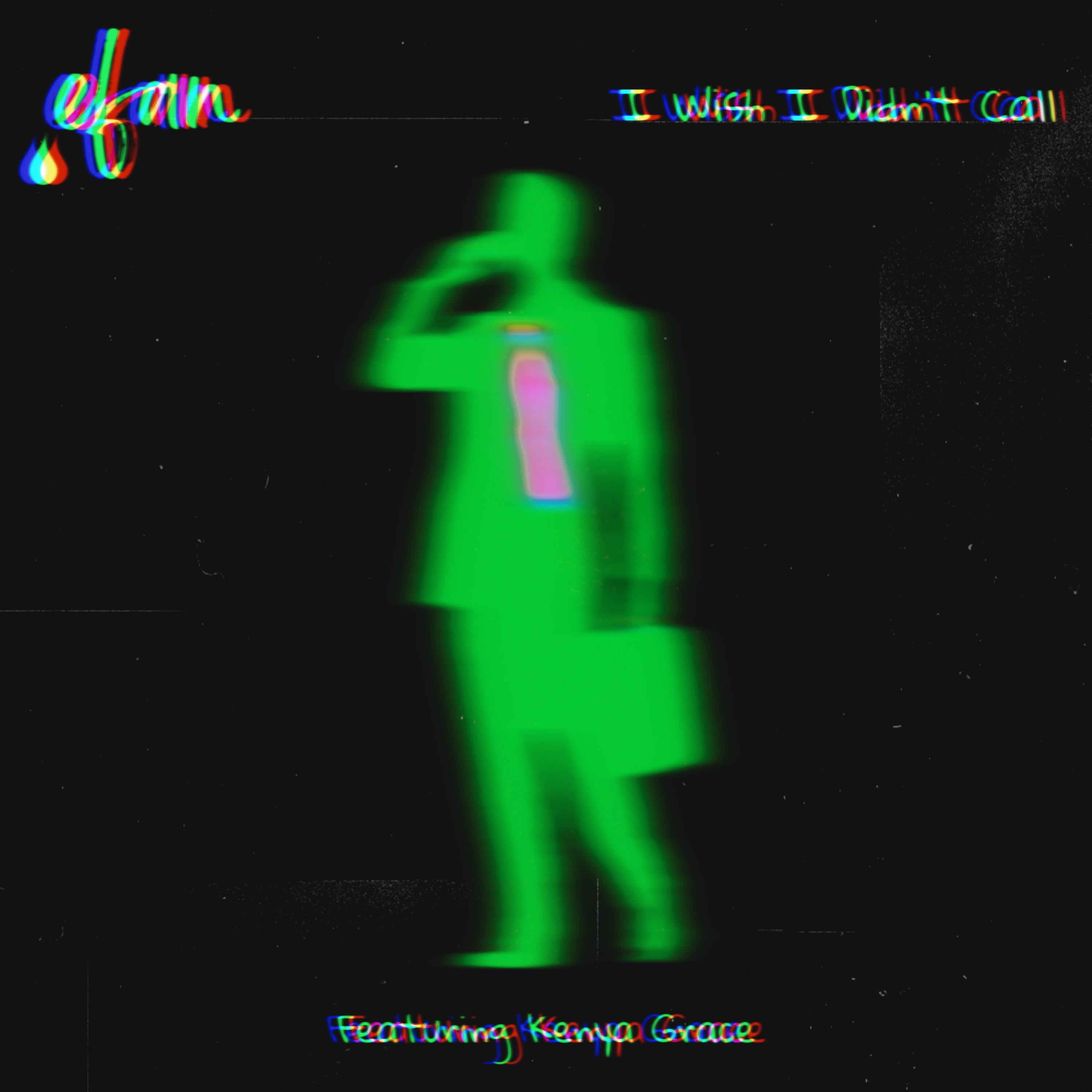 I Wish I Didn't Call (feat. Kenya Grace) - Single album cover