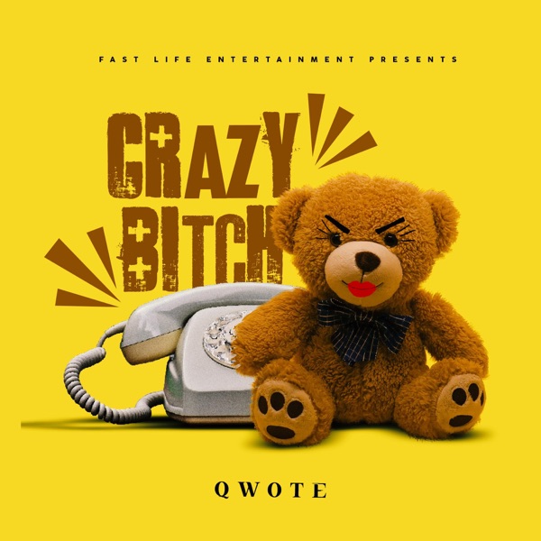 Crazy Bitch - Single album cover