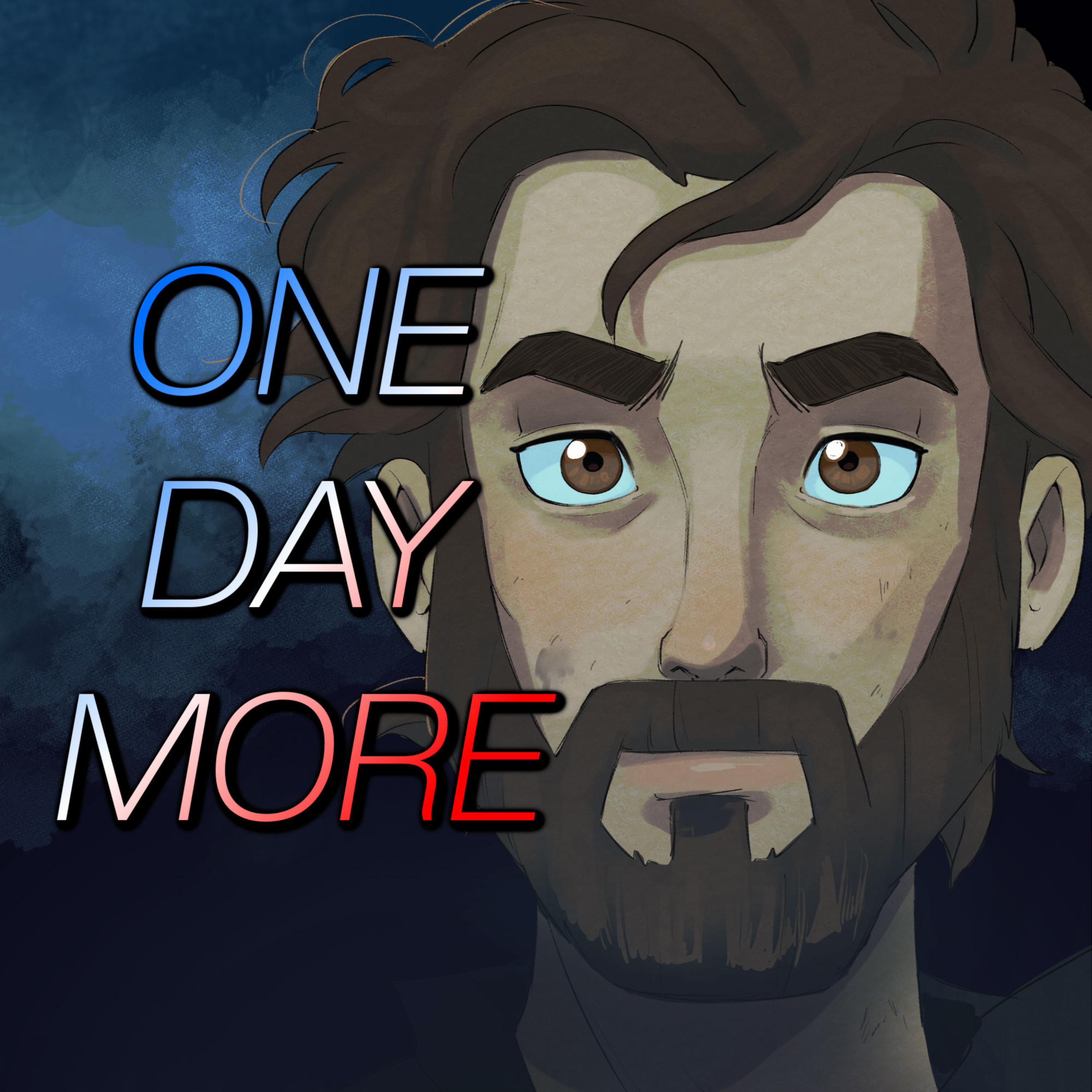 One Day More (feat. PelleK, Cami-Cat, Colm R. McGuinness, Derivakat & Benjamin Callins) - Single album cover