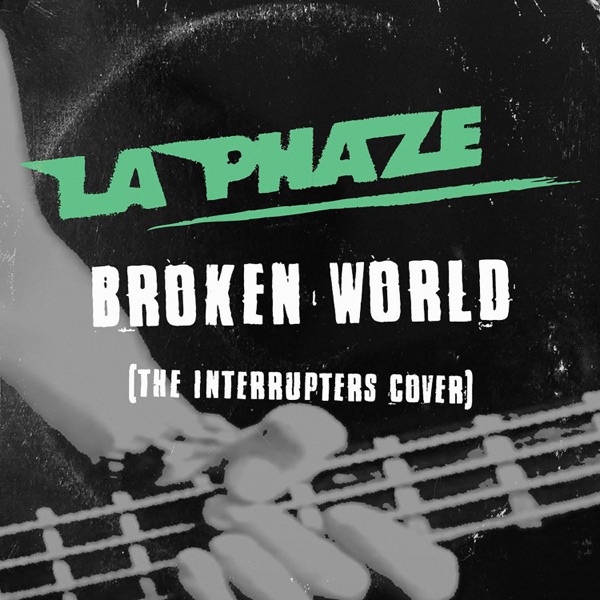 Broken World (The Interrupters cover) - Single album cover